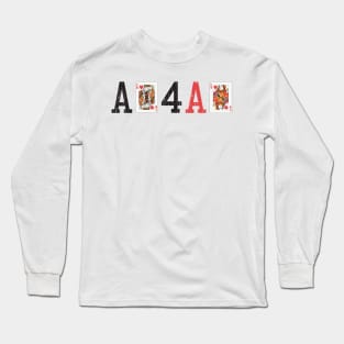 A King 4 A Queen Long Sleeve T-Shirt